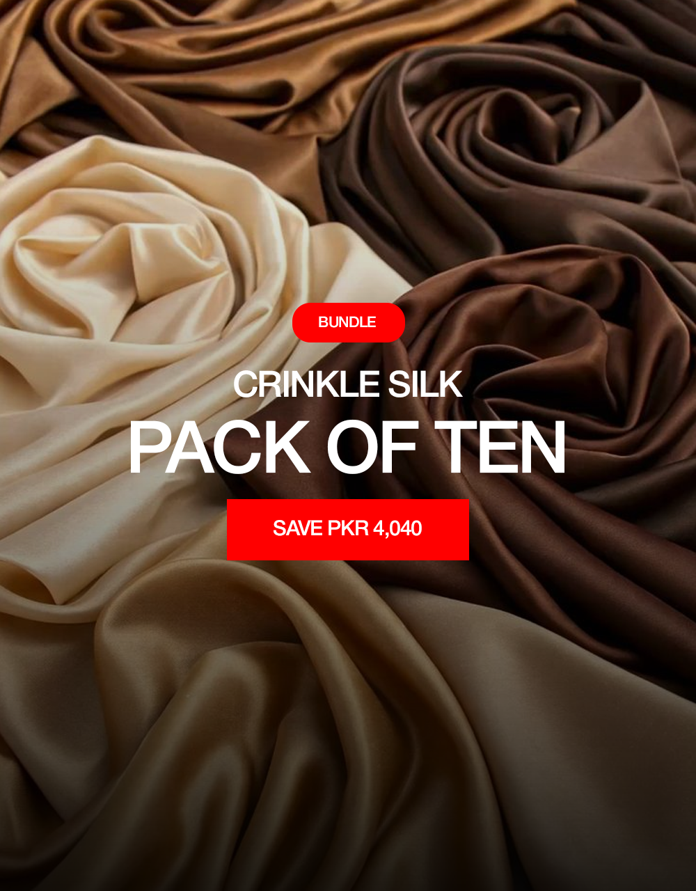 Pack Of Ten Crinkle Silk - Save PKR 4,040